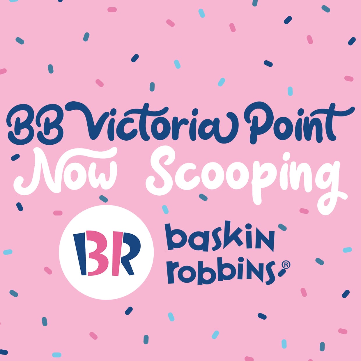 Now Scooping BaskinRobbins at BB Victoria Point Burrito Bar Mexican Restaurant & Bar