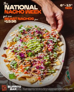 National Nacho Day?
We’re celebrating all week! 🥳🎊🥰
Enjoy our Beast Nachos, stacked high with corn chips, meat, cheese, guac and all the good stuff for just $19.95.
Grab a fork (Or don’t, upto you! 🤷♂️), bring your friends and dig in while they last!
Available in-store & on the Burrito Bar app.
(T&Cs apply. Offer ends 13/11/2025.)