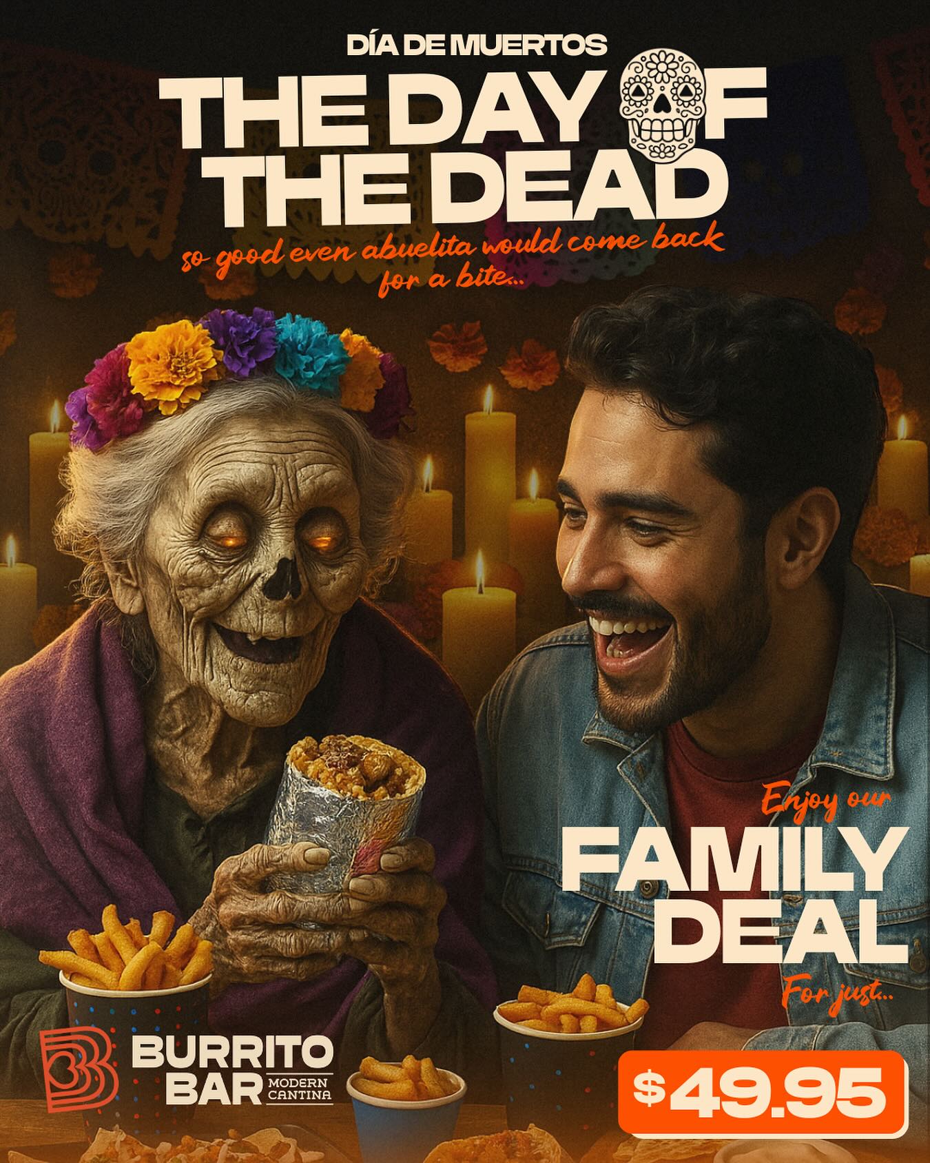They say great food brings people together…
Apparently even the ones who’ve moved on, this Día de Muertos 💀😬🌯
Bring your family and enjoy our Family Deal! 🧡
$49.95 worth of flavour that’s simply irresistible.
#thankyouChatGPT