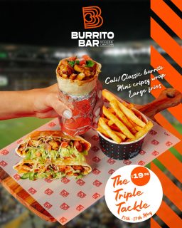 Burrito and fries? 👀
We added a crispy wrap too 🫓

Big weekend energy calls for a big feed. 
The Triple Tackle for $19.95. 🏉

This weekend only. 15–17 May.
T&C's Apply.