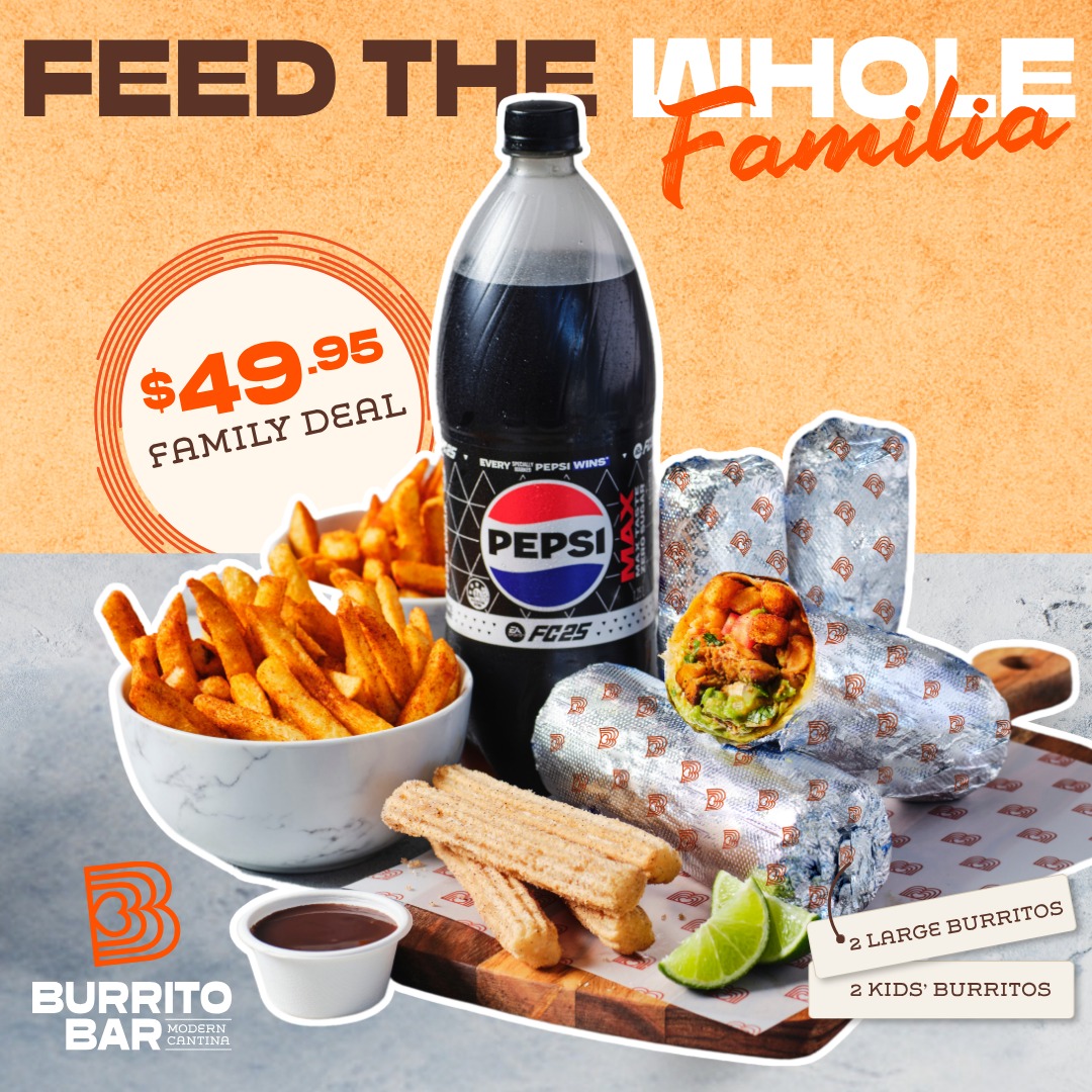 Feeding the whole crew? 🌯
The Burrito Bar Family Deal is loaded with all the good stuff — large Classic burritos, large Mexican fries, kids’ burritos, churros and a drink to share. 🍟🙌
More food. Less fuss 😋
Available all day, every day at participating Burrito Bar restaurants. Swap your burritos for bowls if you prefer. Dine in, takeaway or order online via the Burrito Bar app or website.
T&Cs apply.