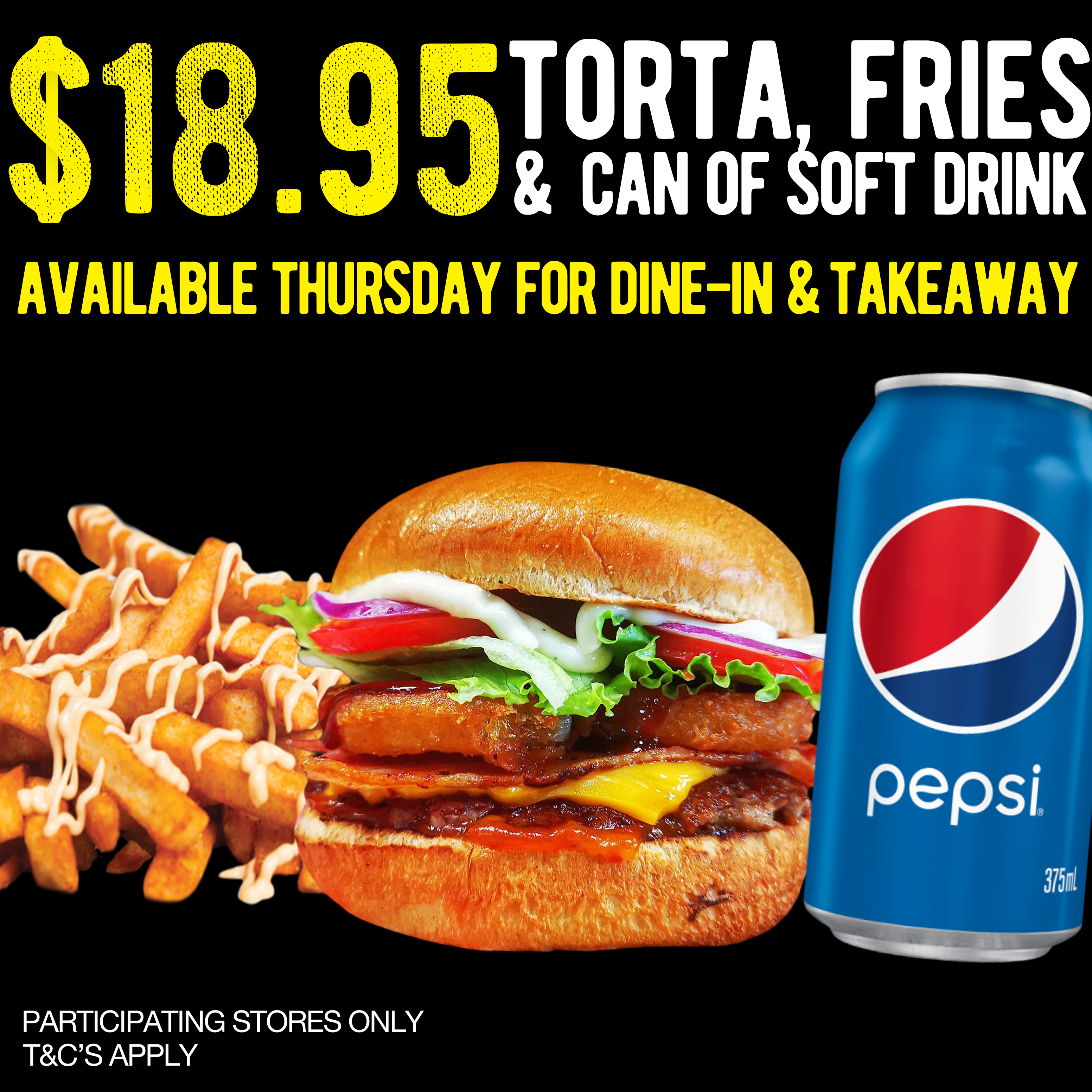 $18.95 TORTA THURSDAY (Soft Drink Only)